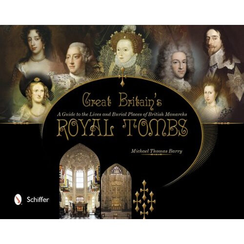Great Britain's Royal Tombs