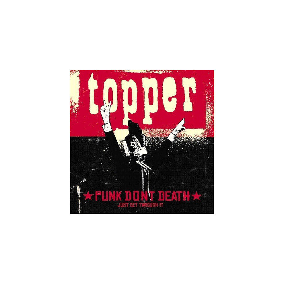 Topper - Punk Dont Death (Just Get Through It) [Cd] Size 1