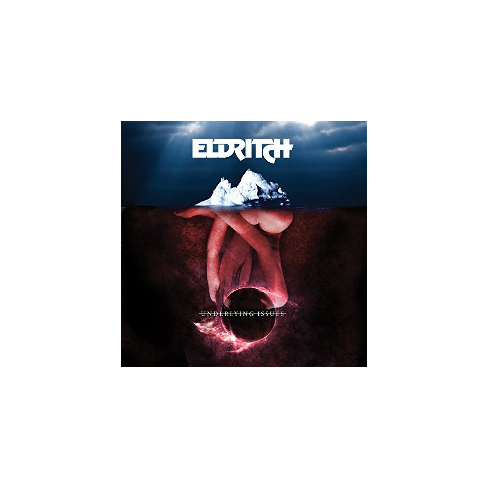 Eldritch - Underlined Issues [CD]