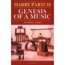 Genesis Of A Music: An Account Of A Creative Work, Its Roots, And Its Fulfillments, Second Edition