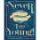Never Too Young!: 50 Unstoppable Kids Who Made a Difference 1