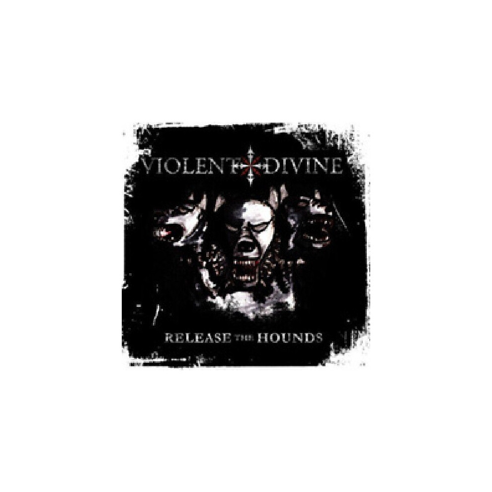 Violent Divine - Release The Hounds [Cd] Size 1