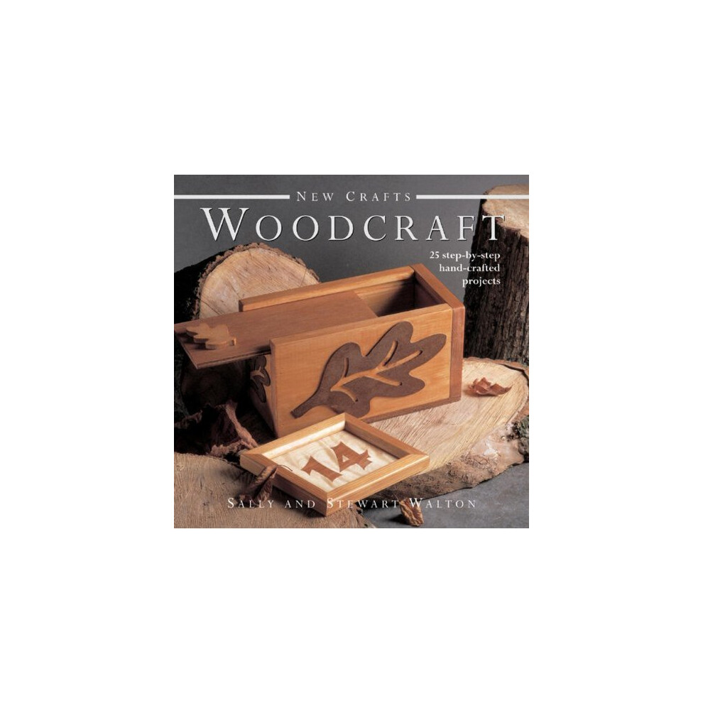 New Crafts: Woodcraft: 25 Step-by-step Hand-crafted by Sally Walton (HB 2013) - Image 8
