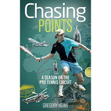 Chasing Points: A Season on the Pro Tennis Circuit