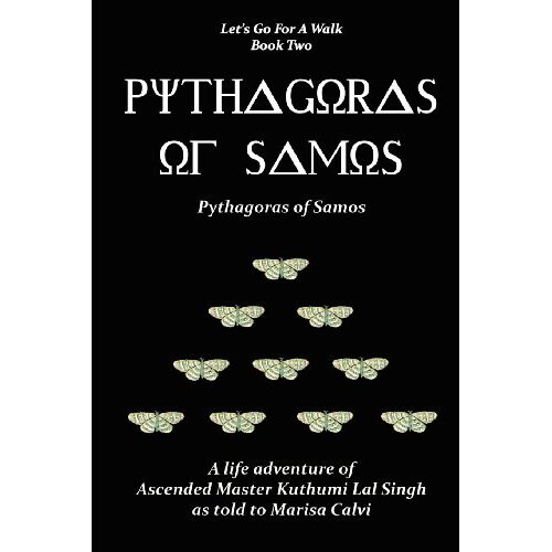Pythagoras of Samos (Let's Go for a Walk; Book Two)