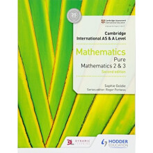 Cambridge International AS & A Level Mathematics Pure Mathematics 2 and 3 second edition