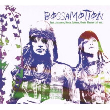 Bossamotion [CD]
