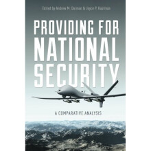 Providing for National Security: A Comparative Analysis