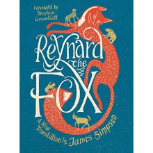 Reynard the Fox - A New Translation