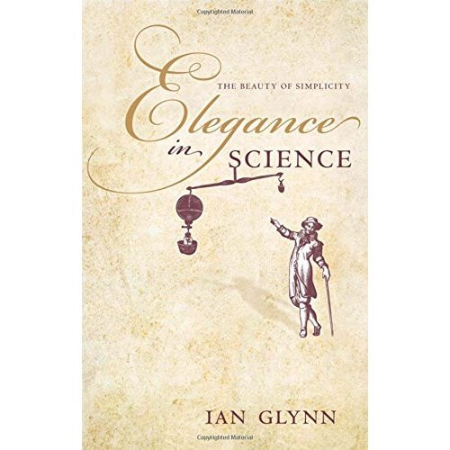 Elegance in Science: The beauty of simplicity