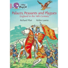 Palaces, Peasants and Plagues - England in the 14th century: Band 18/Pearl (Collins Big Cat)
