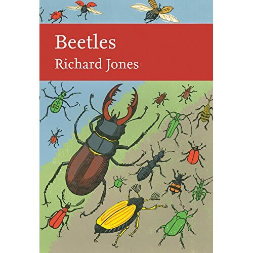 Beetles (Collins New Naturalist Library, Book 136)