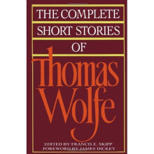 The Complete Short Stories of Thomas Wolfe