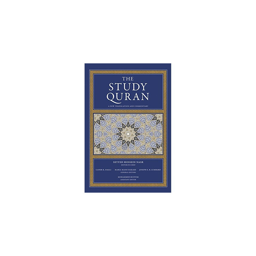 The Study Quran: A New Translation and Commentary