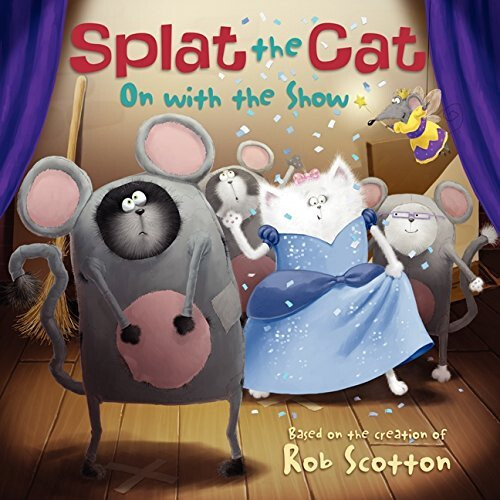 Splat the Cat: On with the Show 1
