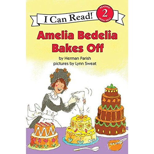 Amelia Bedelia Bakes Off (I Can Read Books: Level 2)