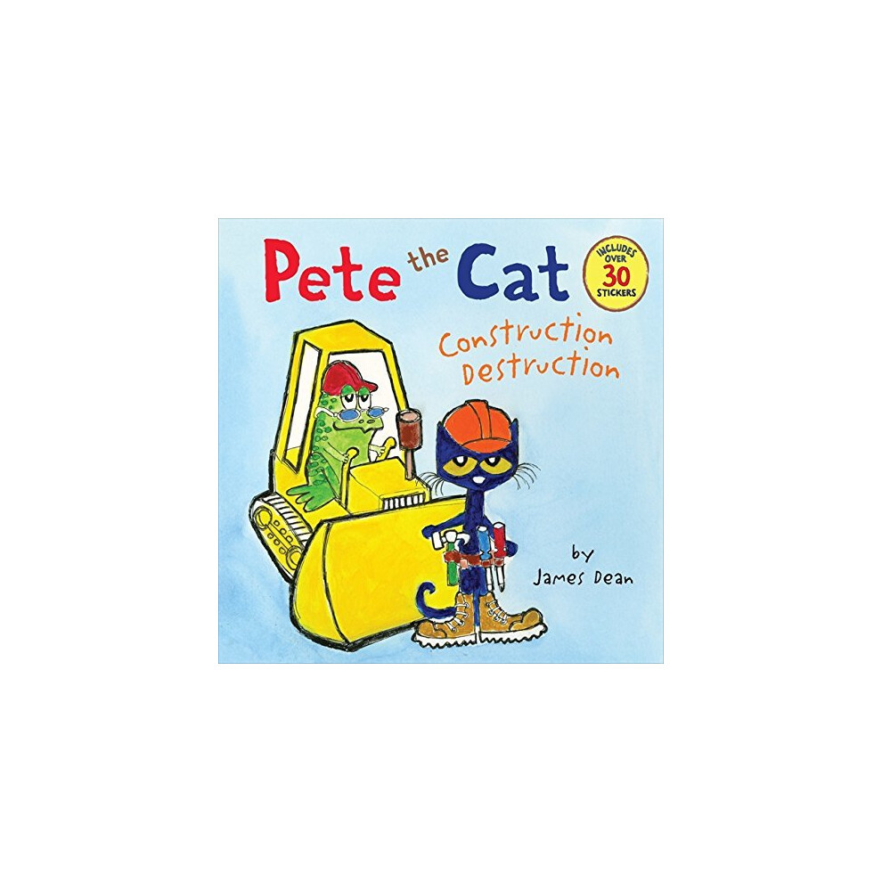 Pete the Cat: Construction Destruction