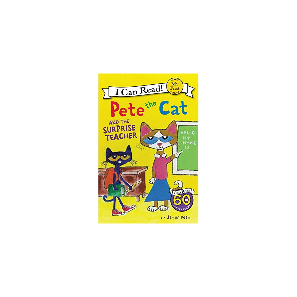 Pete the Cat and the Surprise Teacher (My First I Can Read)
