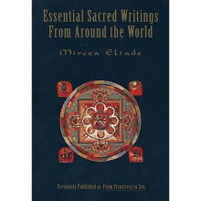 Essential Sacred Writings from Around the World