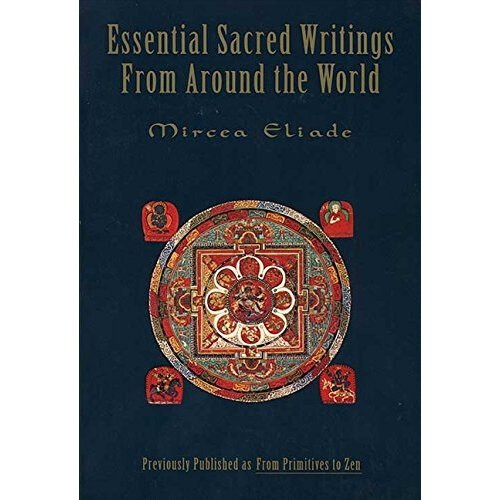 Essential Sacred Writings from Around the World 1