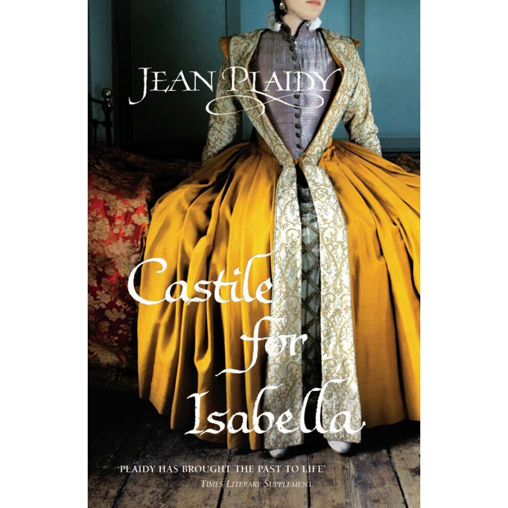 Isdp Castile For Isabella: (Isabella & Ferdinand Trilogy) Size 12