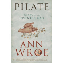Pilate: The Diary of an Invented Man