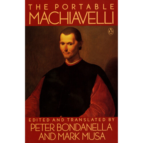 The Portable Machiavelli (Penguin Classics)