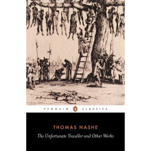 The Unfortunate Traveller and Other Works (English Library)