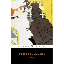 Trilby (Penguin Classics)