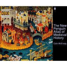 The New Penguin Atlas of Medieval History (Hist Atlas)