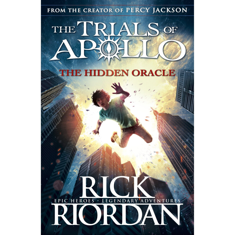 The Hidden Oracle (The Trials Of Apollo Book 1)