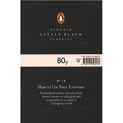 How to Use Your Enemies (Penguin Little Black Classics) 2