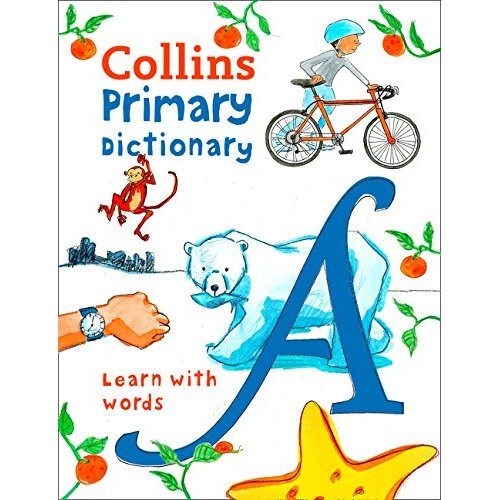 Collins Primary Dictionary: Learn with words (Collins Primary Dictionaries) 1