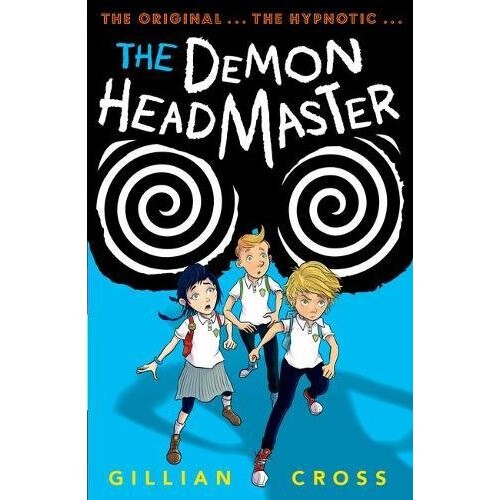 The Demon Headmaster (Demon Headmaster 1)