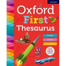 Oxford First Thesaurus (Oxford Dictionaries)