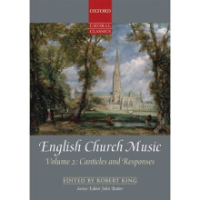 English Church Music, Volume 2: Canticles and Responses (Oxford Choral Classics Collections)