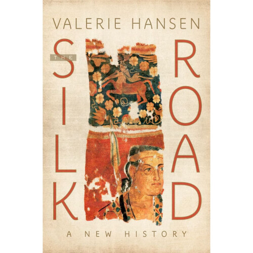 The Silk Road: A New History 1