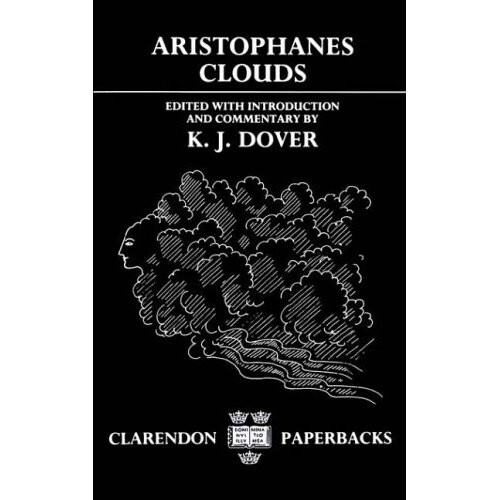 Aristophanes Clouds (Clarendon Paperbacks)