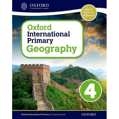 Oxford International Primary Geography: Student Book 4