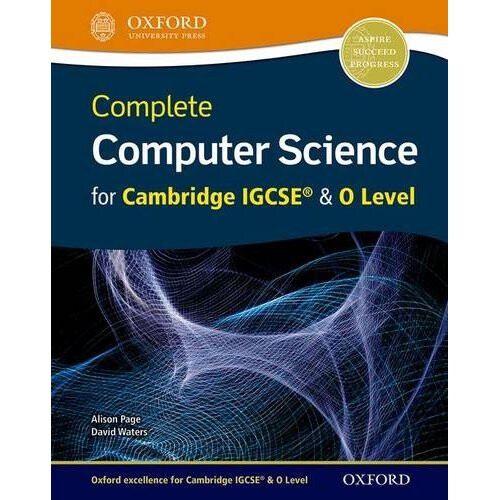 Complete Computer Science for Cambridge IGCSE & O Level (Cie Igcse Complete)