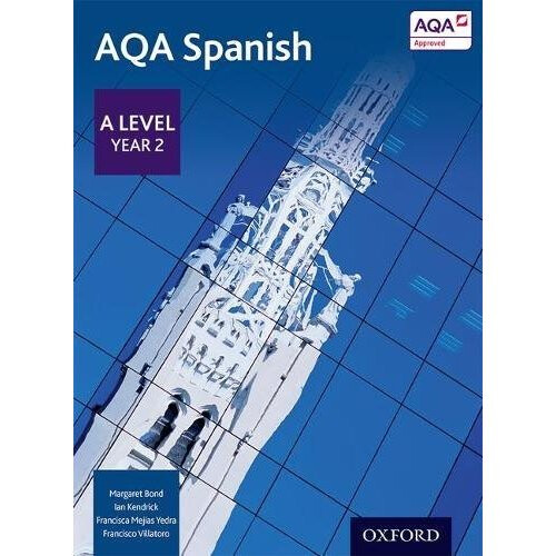 AQA A Level Year 2 Spanish Student Book