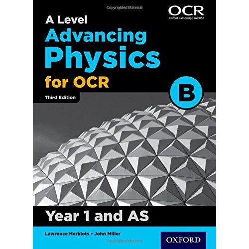 A Level Advancing Physics for OCR Year 1 and AS Student Book (OCR B)