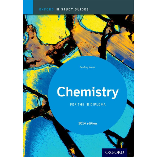 Oxford IB Study Guides: Chemistry  for the IB Diploma 1