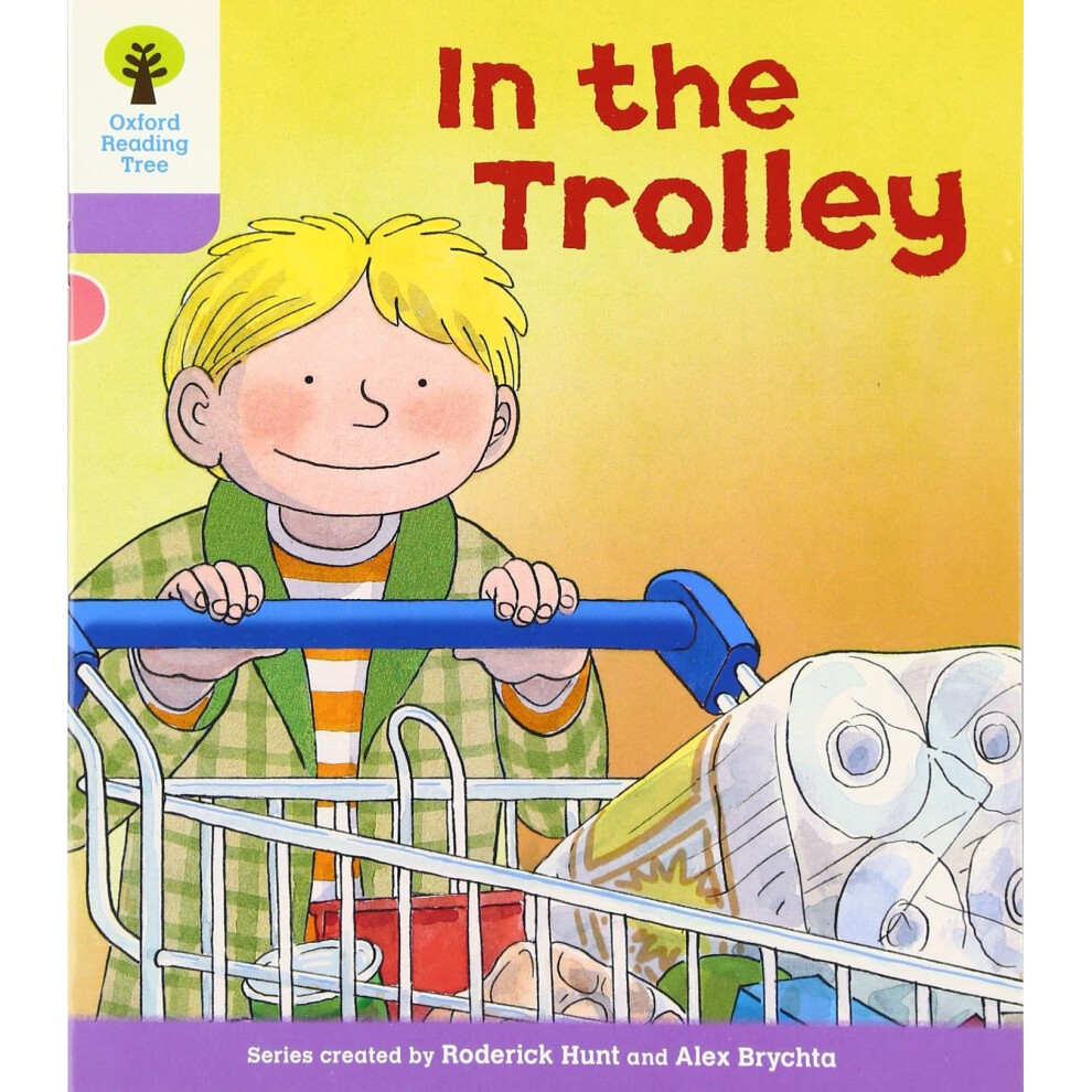 Isdp Oxford Reading Tree: Level 1+: Decode And Develop: In The Trolley Size 1