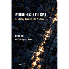 Evidence-Based Policing: Translating Research Into Practice
