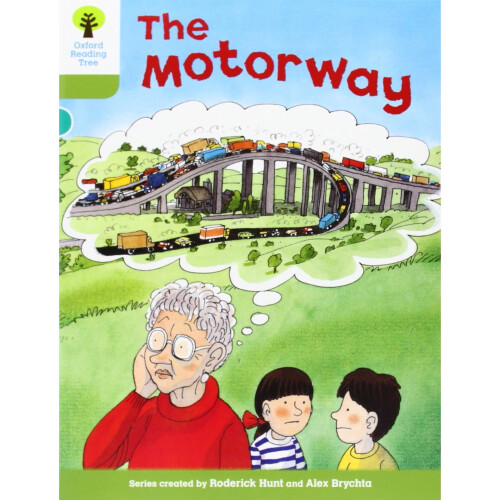 Oxford Reading Tree: Level 7: More Stories A: The Motorway