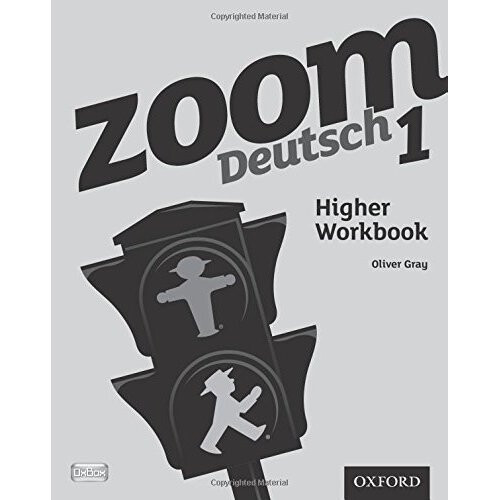 Zoom Deutsch 1 Higher Workbook