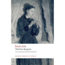 Th'er`ese Raquin (Oxford World's Classics)