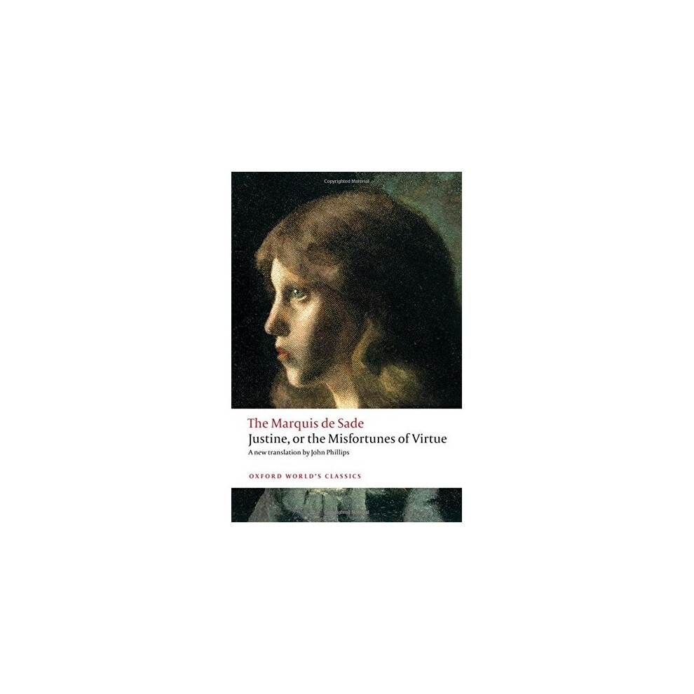 Justine, or the Misfortunes of Virtue (Oxford World's Classics) By The Marquis - Image 7