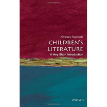 Children's Literature: A Very Short Introduction (Very Short Introductions)